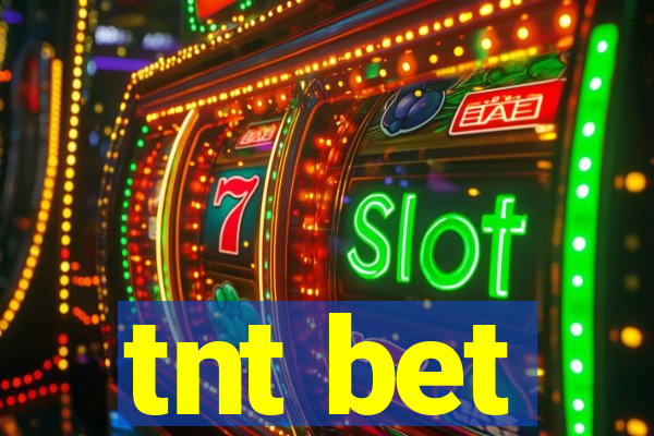 tnt bet